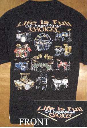 Life is Full of Choices T-Shirt